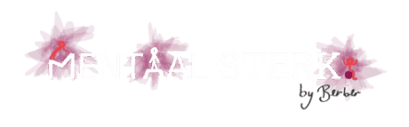 Mentaal Sterk | Mentale trainingen op maat door Berber van den Berg